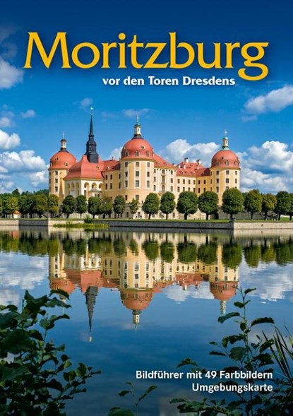 Bildführer Moritzburg, Anke Berthold - Paperback - 9783938220504