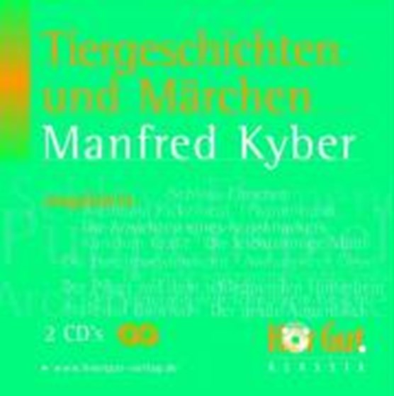 Kyber, M: Tiergeschichten/2 CDs