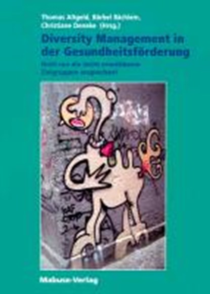 Diversity Management in der Gesundheitsförderung, ALTGELD,  Thomas ; Bächlein, Bärbel ; Deneke, Christiane - Paperback - 9783938304235