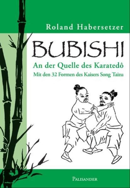 Bubishi, Roland Habersetzer - Paperback - 9783938305003