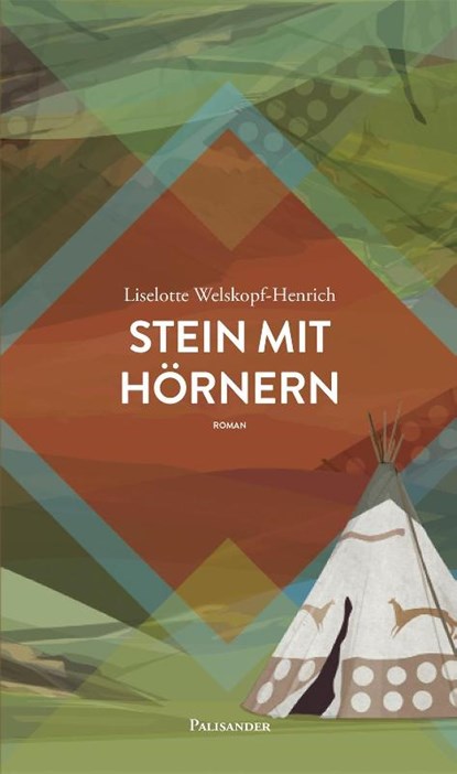 Stein mit Hörnern, Liselotte Welskopf-Henrich - Gebonden - 9783938305546
