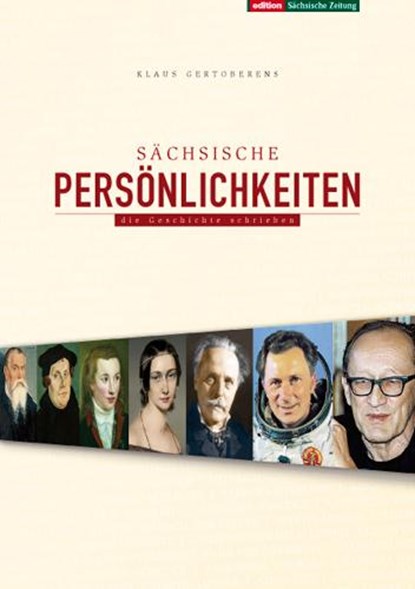 Sächsische Persönlichkeiten, Klaus Gertoberens - Gebonden - 9783938325841