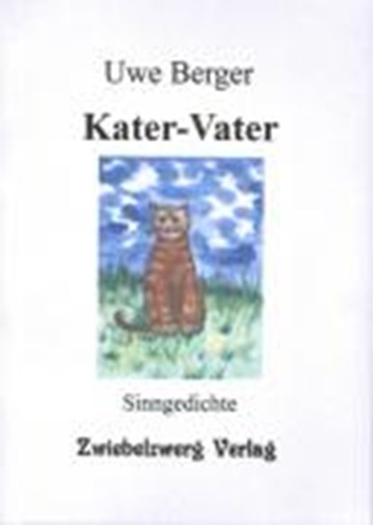 Kater - Vater, BERGER,  Uwe ; Laufenburg, Heike - Paperback - 9783938368213