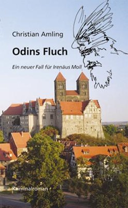 Odins Fluch. Ein neuer Fall für Irenäus Moll, Christian Amling - Paperback - 9783938380468