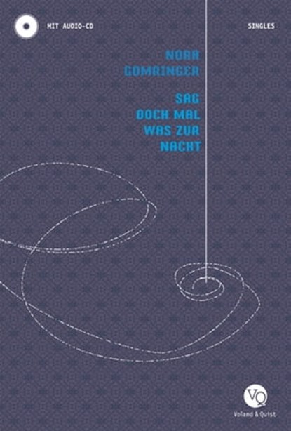 Sag doch mal was zur Nacht, Nora Gomringer - Ebook - 9783938424391