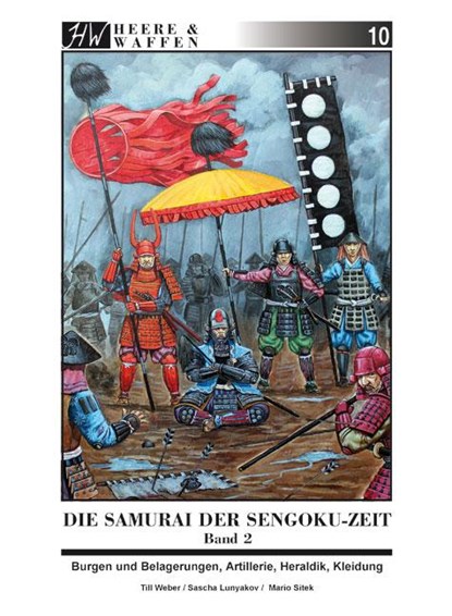 Die Samurai der Sengoku-Zeit, Till Weber - Paperback - 9783938447468