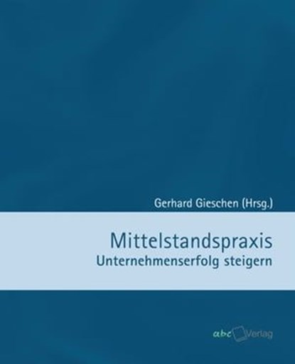 Mittelstandspraxis, Gerhard, Gieschen - Ebook - 9783938453278