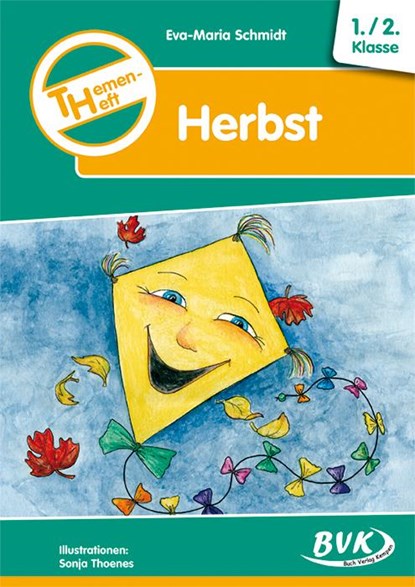 Themenheft Herbst 1./2. Klasse, Eva-Maria Schmidt - Paperback - 9783938458419