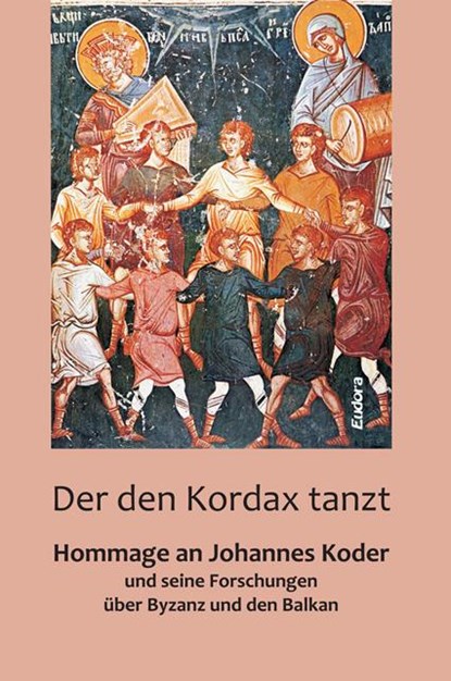 Der den Kordax tanzt, Mihailo St. Popovi¿ ;  Vratislav Zervan ;  Ralf C. Müller - Gebonden - 9783938533871