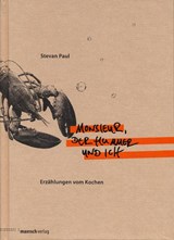 Monsieur, der Hummer und ich - Stevan Paul - 9783938539125