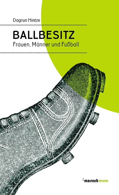 Ballbesitz, Dagrun Hintze - Paperback - 9783938539453