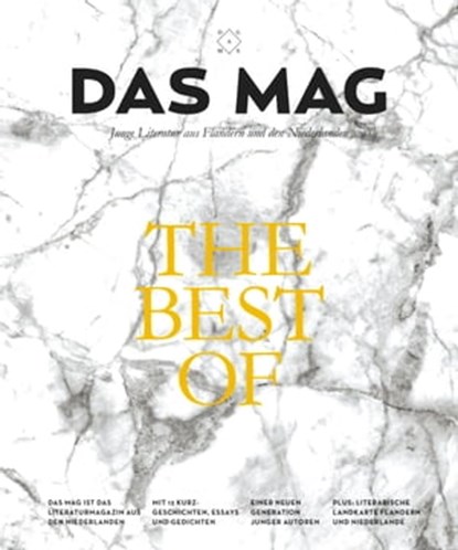 DAS MAG - The Best-of, Gerbrand Bakker ; Saskia de Coster ; Daan Heerma van Voss ; Bregje Hofstede ; Herman Koch ; Tom Lanoye ; Charlotte Mutsaers ; Jan Postma ; Lize Spit ; Peter Terrin ; Maud Vanhauwaert ; Dimitri Verhulst ; Wytske Versteeg ; Joost de Vries ; Maartje Wortel - Ebook - 9783938539798