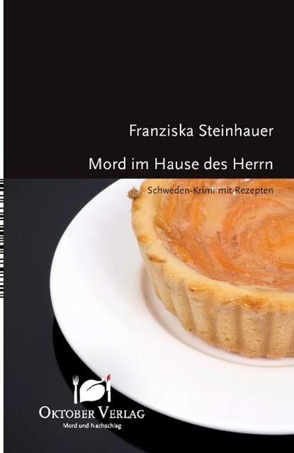 Mord im Hause des Herrn, Franziska Steinhauer - Paperback - 9783938568972