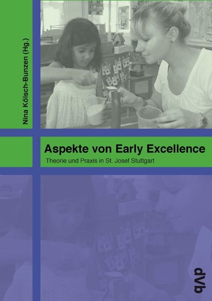 Aspekte von Early Excellence, Nina Kölsch-Bunzen - Paperback - 9783938620199