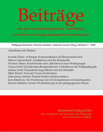 Beiträge aus der sozialpädagogischen Ausbildung, Wolfgang Dohrmann ; Johannes Sumser ; Christian Schubert - Paperback - 9783938620519