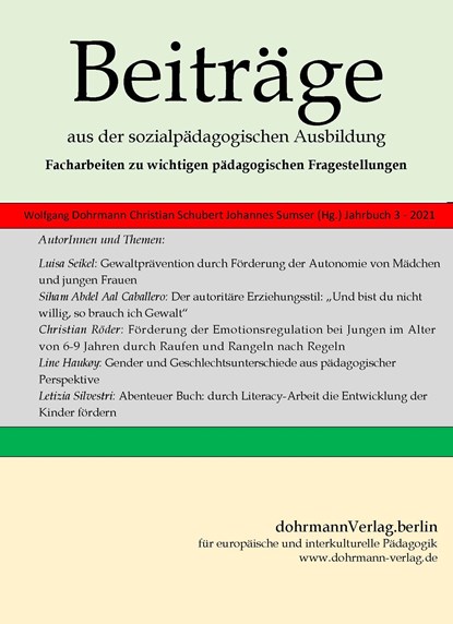 Beiträge aus der sozialpädagogischen Ausbildung, Wolfgang Dohrmann ;  Christian Schubert ;  Johannes Sumser - Paperback - 9783938620533