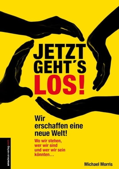 Jetzt geht's los!, Michael Morris - Ebook - 9783938656068