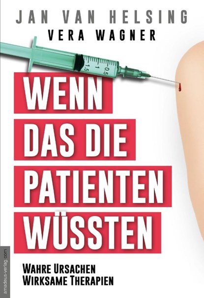Wenn das die Patienten wüssten, Vera Wagner ; Jan van Helsing - Paperback - 9783938656754