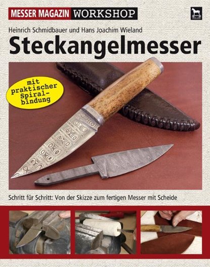 Steckangelmesser, Heinrich Schmidbauer ; Hans Joachim Wieland - Paperback - 9783938711200