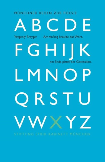 Am Anfang knäulte das Wort, am Ende platz der Gottballon., Yevgeniy Breyger - Paperback - 9783938776636