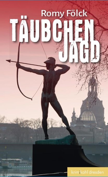 Täubchenjagd, Romy Fölck - Paperback - 9783938916070
