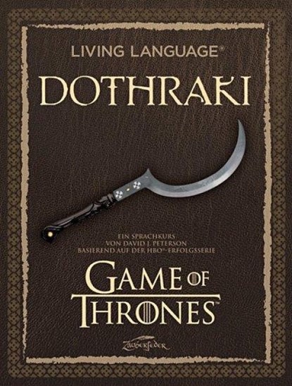 Living Language Dothraki. Lehrbuch + CD, David J. Peterson - Paperback - 9783938922903