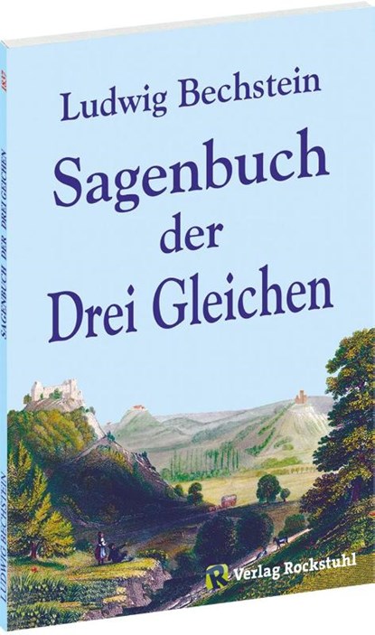 Sagenbuch der Drei Gleichen, Ludwig Bechstein - Paperback - 9783938997031