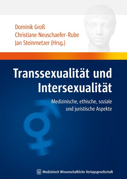 Transsexualität und Intersexualität, Dominik Groß ; Christiane Neuschaefer-Rube ; Jan Steinmetzer - Paperback - 9783939069553