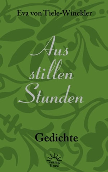 Aus stillen Stunden, Eva von Tiele-Winckler - Ebook - 9783939075615