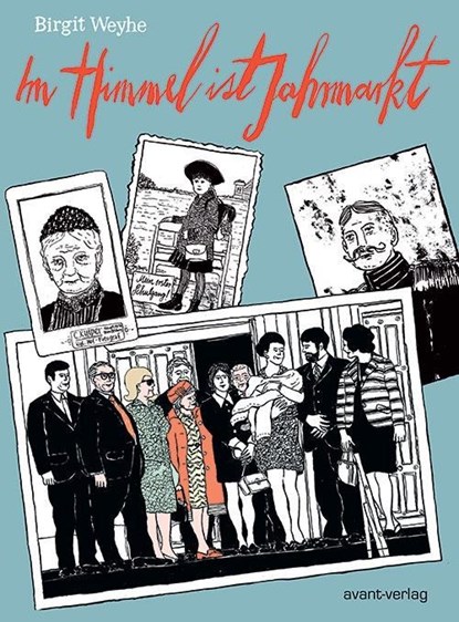 Im Himmel ist Jahrmarkt, Birgit Weyhe - Paperback - 9783939080817