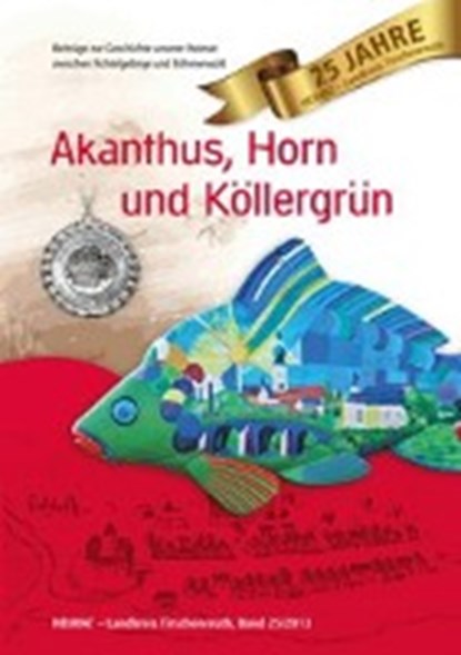 Heimat Landkreis Tirschenreuth / Akanthus, Horn und Köllergrün, BARON,  Bernhard M ; Knedlik, Manfred - Paperback - 9783939247432