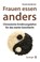 Frauen essen anders, Pascale Anja Barmet - Paperback - 9783939272625