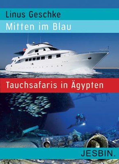 Mitten im Blau, Linus Geschke - Gebonden - 9783939276012