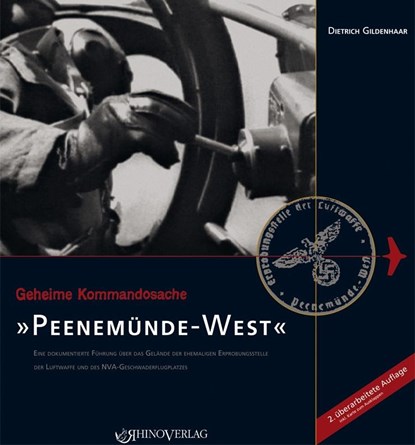 Geheime Kommandosache: Peenemünde-West, Dietrich Gildenhaar - Gebonden - 9783939399476