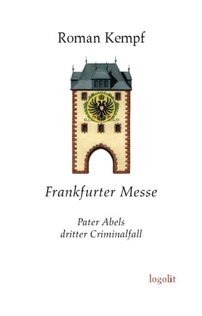 Frankfurter Messe, Roman Kempf - Paperback - 9783939462163