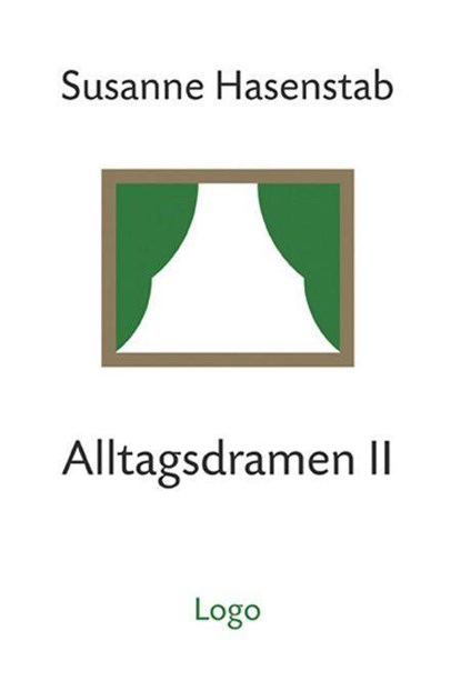 Alltagsdramen II, Susanne Hasenstab - Gebonden - 9783939462408