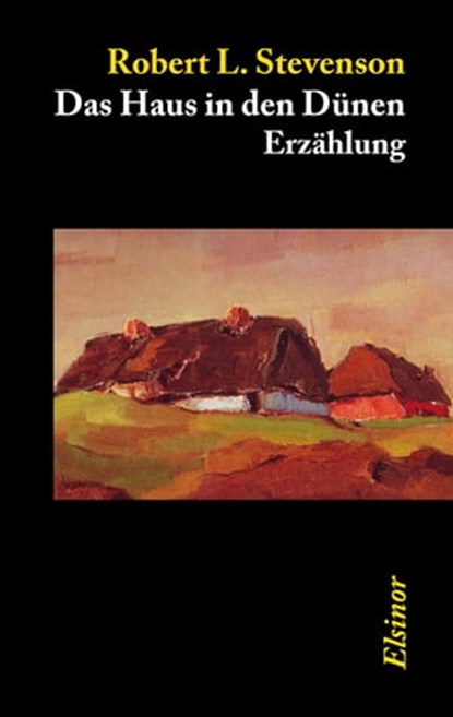 Das Haus in den Dünen, Robert L. Stevenson - Ebook - 9783939483243