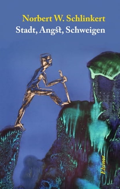 Stadt, Angst, Schweigen, Norbert W. Schlinkert - Ebook - 9783939483380