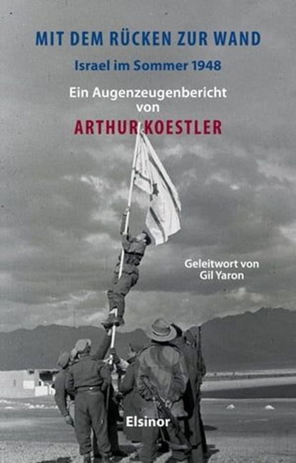 Mit dem Rücken zur Wand, Arthur Koestler - Ebook - 9783939483601