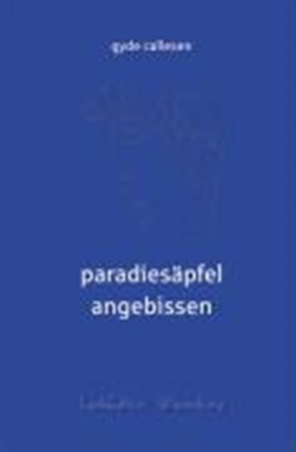 Paradiesäpfel angebissen, CALLESEN,  Gyde - Overig - 9783939518679