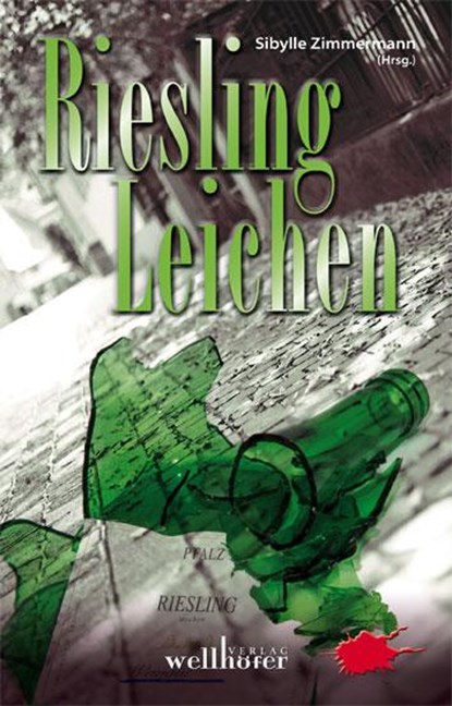 Riesling-Leichen, Sibylle Zimmermann - Paperback - 9783939540793