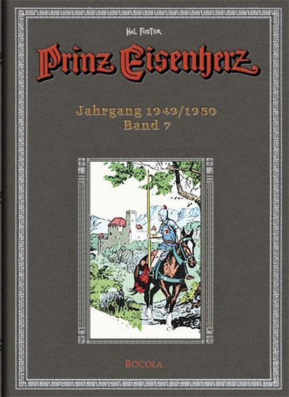 Prinz Eisenherz. Hal Foster Gesamtausgabe - Band 7, Harold R. Foster - Gebonden - 9783939625063