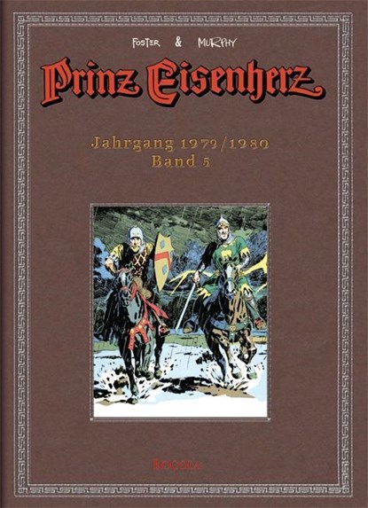 Prinz Eisenherz. Murphy-Jahre / Jahrgang 1979/1980, Harold R. Foster ; John Murphy - Gebonden - 9783939625261