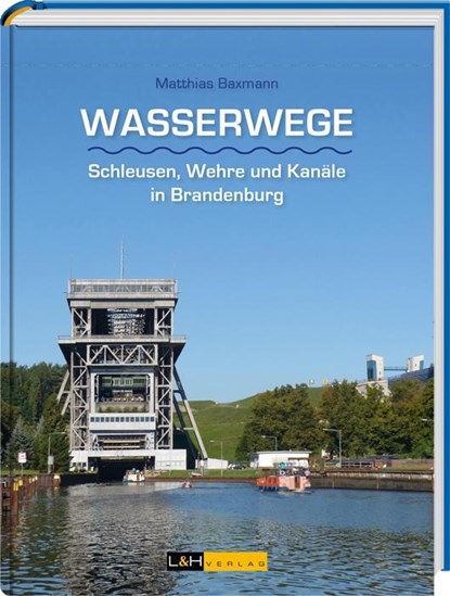 Wasserwege, Matthias Baxmann - Gebonden - 9783939629481