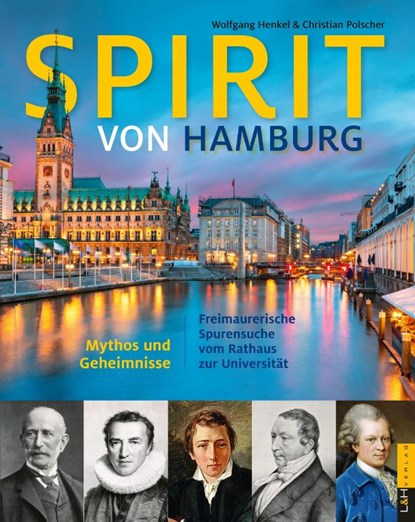 Spirit von Hamburg, Wolfgang Henkel ; Christian Polscher ; Franklin Kopitzsch - Paperback - 9783939629689
