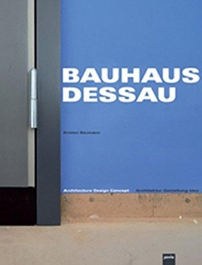 Bauhaus Dessau, Stiftung Bauhaus Dessau - Paperback - 9783939633112