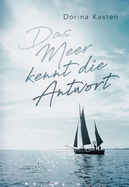 Das Meer kennt die Antwort, Dorina Kasten - Paperback - 9783939680970