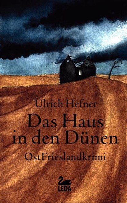Das Haus in den Dünen, Ulrich Hefner - Paperback - 9783939689072