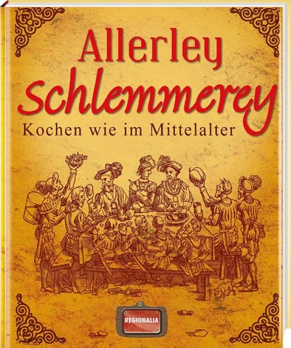 Allerley Schlemmerey, niet bekend - Gebonden - 9783939722182