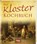 Das Kloster Kochbuch, niet bekend - Gebonden - 9783939722304